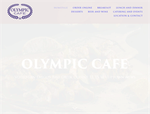Tablet Screenshot of olympiccafesd.com